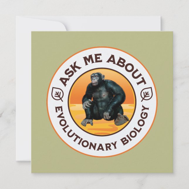 Ask Me About Evolutionary Biology Chimpanzee Ape (Front)