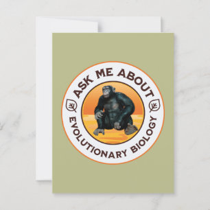 Ask Me About Evolutionary Biology Chimpanzee Ape Postcard
