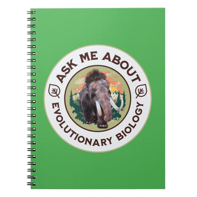 Ask Me About Evolutionary Biology Woolly Mammoth Notebook (Front)