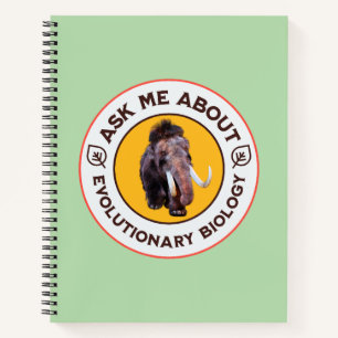 Ask Me About Evolutionary Biology Woolly Mammoth Notebook
