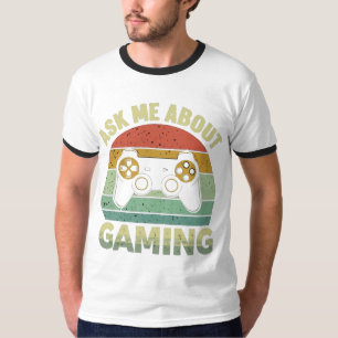 Ask Me About Gaming: Fun Gamer Design T-Shirt