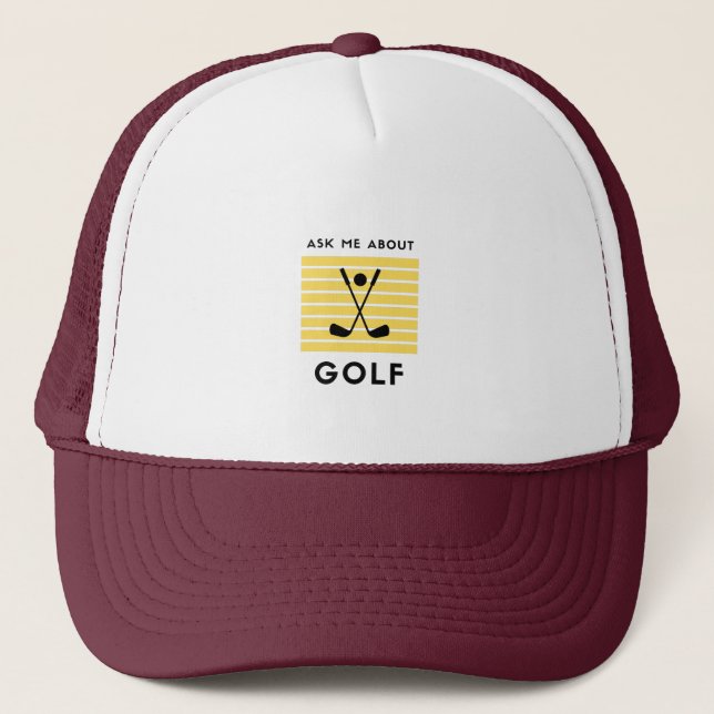 Ask me about golf trucker hat (Front)