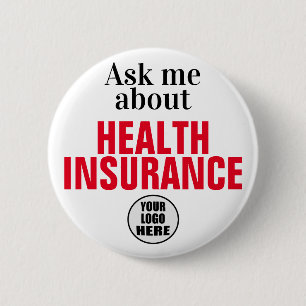 Ask Me About Health Insurance Custom Button