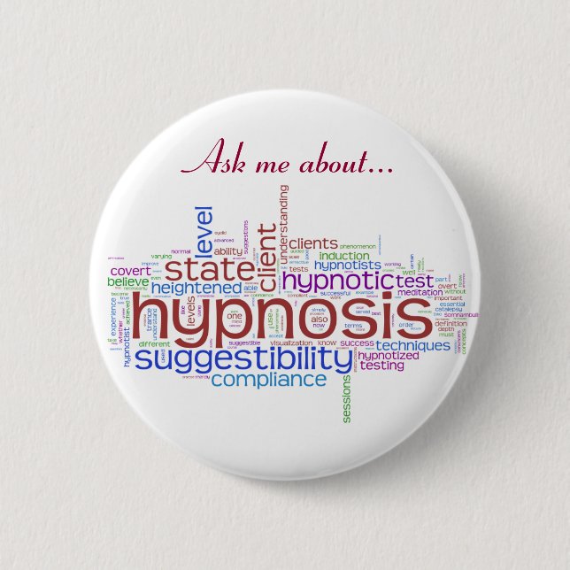Ask Me About Hypnosis Button (Front)