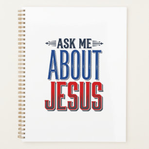 Ask Me About Jesus Vintage Christian Shirt Design  Planner
