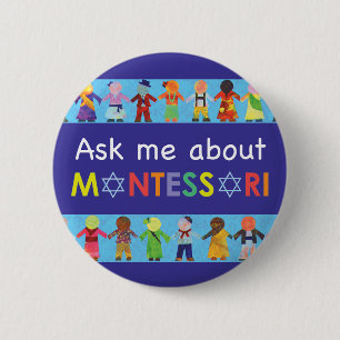 Ask me about Jewish MONTESSORI 2.25" Round Button