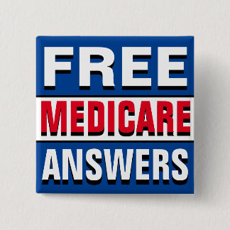 Ask Me About Medicare 15 Cm Square Badge