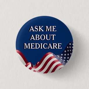 Ask Me About Medicare  3 Cm Round Badge