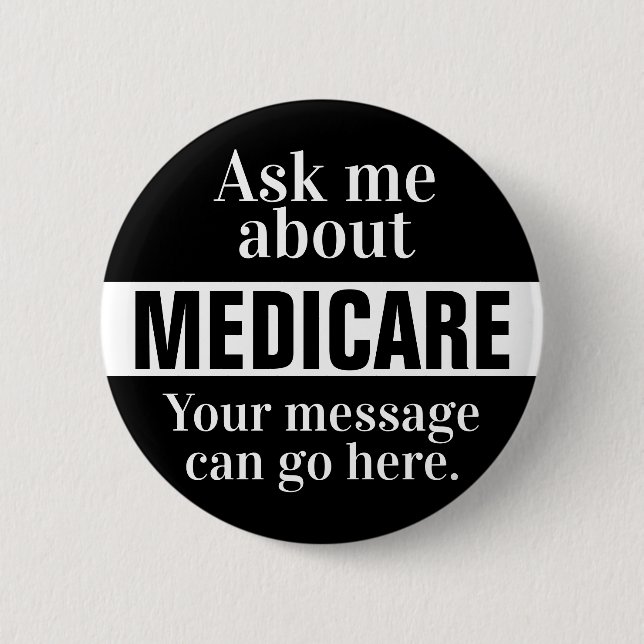 Ask Me About Medicare Button (Front)