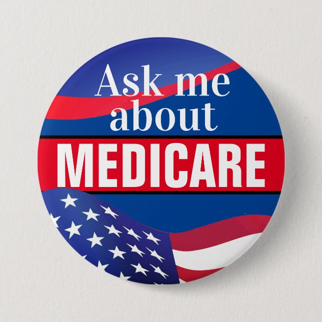 Ask Me About Medicare Button (Front)