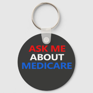 ask me about Medicare Key Ring