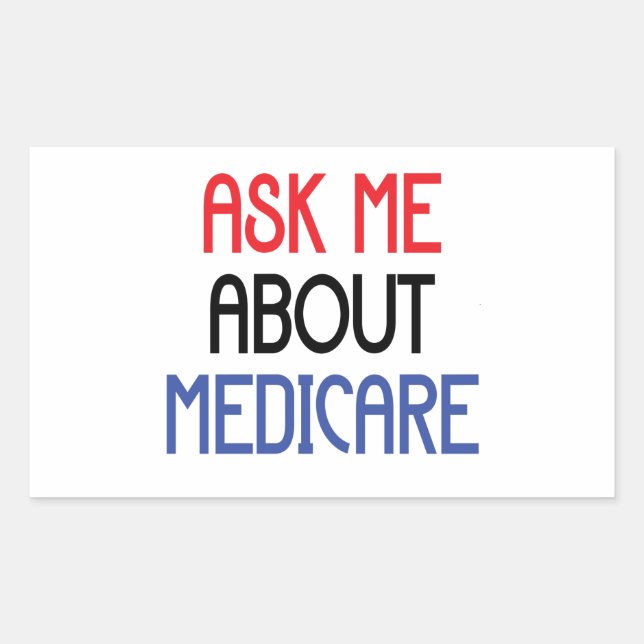 ASK ME ABOUT MEDICARE RECTANGULAR STICKER (Front)