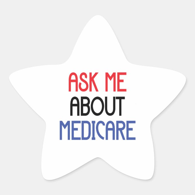 ASK ME ABOUT MEDICARE STAR STICKER (Front)