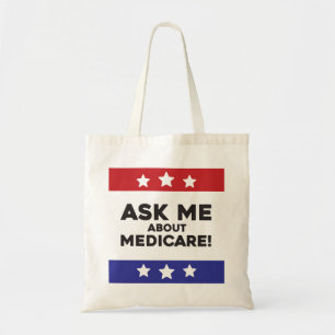 Ask Me About Medicare Tote – Get Noticed Bag