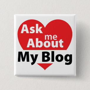 Ask Me About My Blog - Red 15 Cm Square Badge