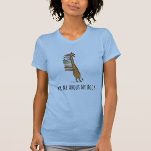 Ask Me About My Book - Author Gift Shirt