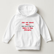 Ask Me About My Dairy & Egg Allergies