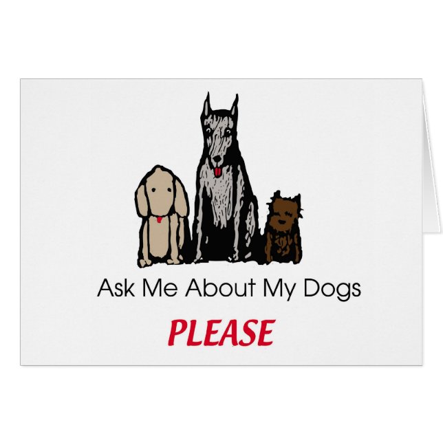 Ask Me About My Dogs Card (Front Horizontal)