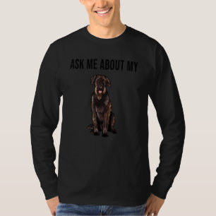 Ask Me About My Giant Schnauzer Dog T-Shirt
