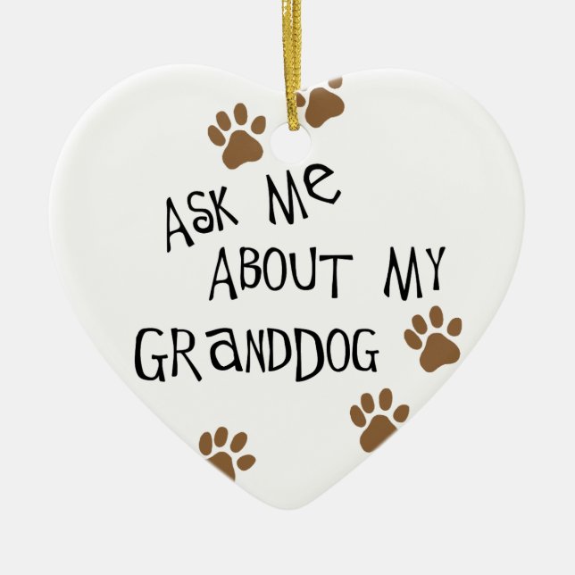 Ask Me About My Granddog Ceramic Tree Decoration (Front)