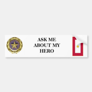 ASK ME ABOUT MY HERO BUMPER STICKER