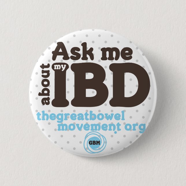 Ask Me About My IBD Button - Dots (Front)