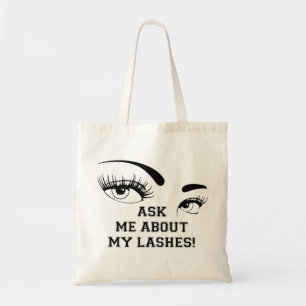 ASK ME ABOUT MY LASHES TOTES BAG