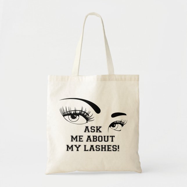 ASK ME ABOUT MY LASHES TOTES BAG (Front)