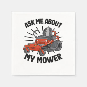 Ask Me About My Mower Lawn Mowing Funny Gardening  Napkin