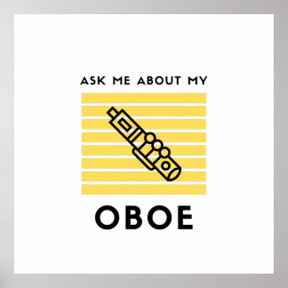Ask me about my oboe poster
