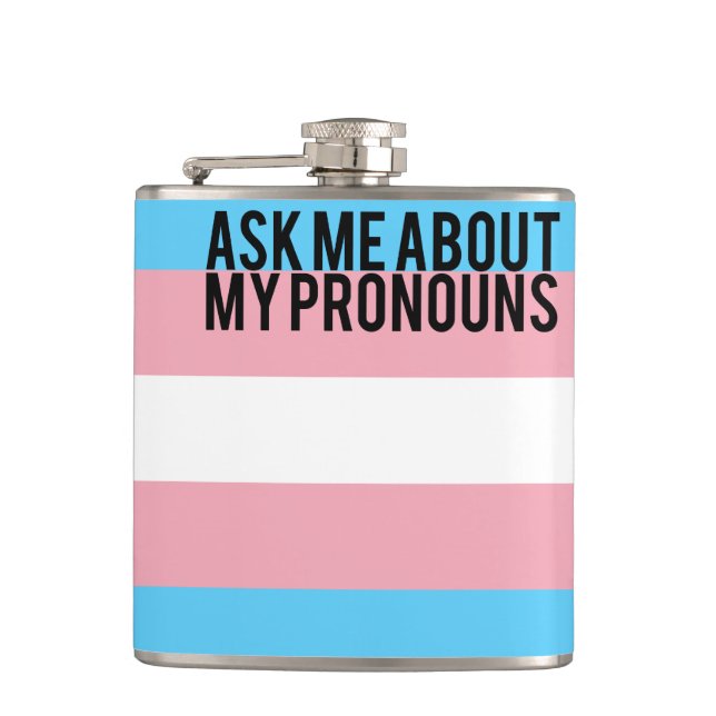 Ask Me About My Pronouns Flask (Front)