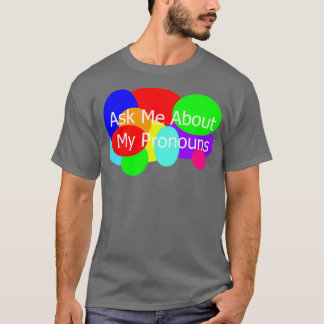 Ask me About My Pronouns Triblend T-Shirt