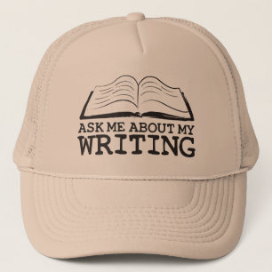 Ask Me About My Writing (Hat) Trucker Hat