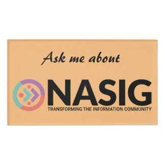 Ask me about NASIG orange Name Tag