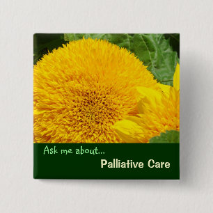 Ask me about Palliative Care buttons Healthcare