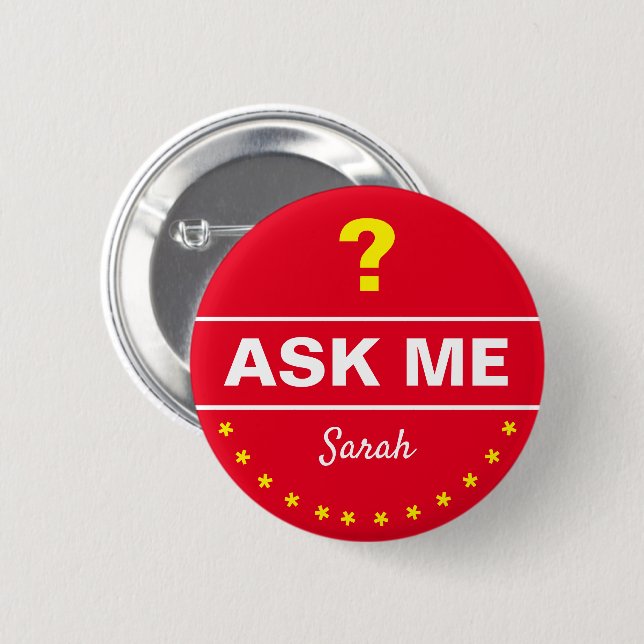 Ask ME About - personalised/Help desk info 6 Cm Round Badge (Front & Back)