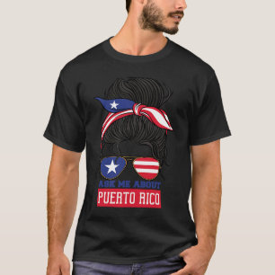 Ask Me About Puerto Rico Puerto Rican Boricua T-Shirt
