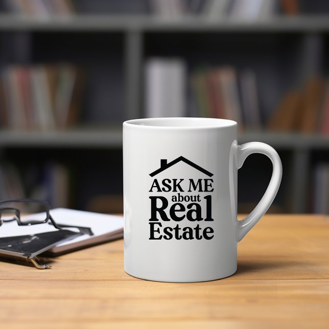 Ask Me About Real Estate Mug (Creator Uploaded)