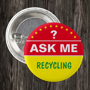 Ask Me About RECYCLING - personalised text 3 Cm Round Badge