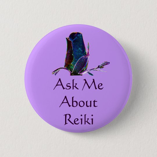 Ask Me About Reiki Button Pin