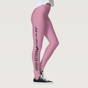 Ask me about Roller Derby Leggings