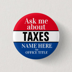 Ask Me About Taxes 3 Cm Round Badge