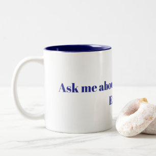 Ask Me about the Mandela effect conspiracy theory Two-Tone Coffee Mug