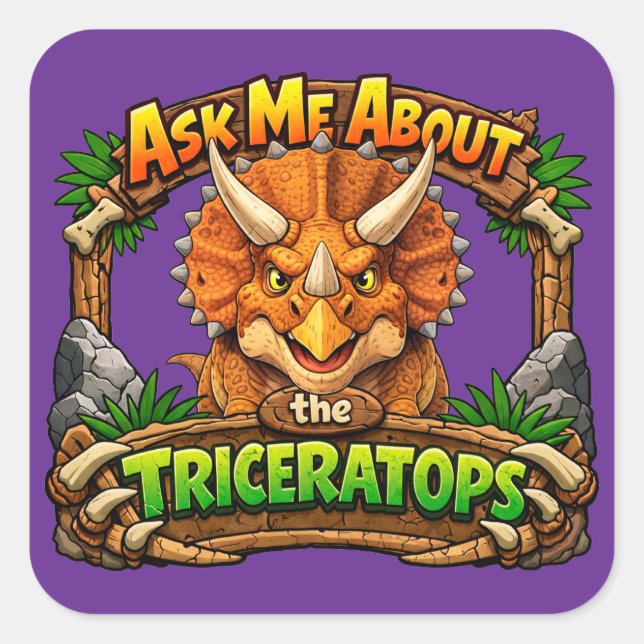 Ask Me About the Triceratops | 3 inch Sticker (Front)