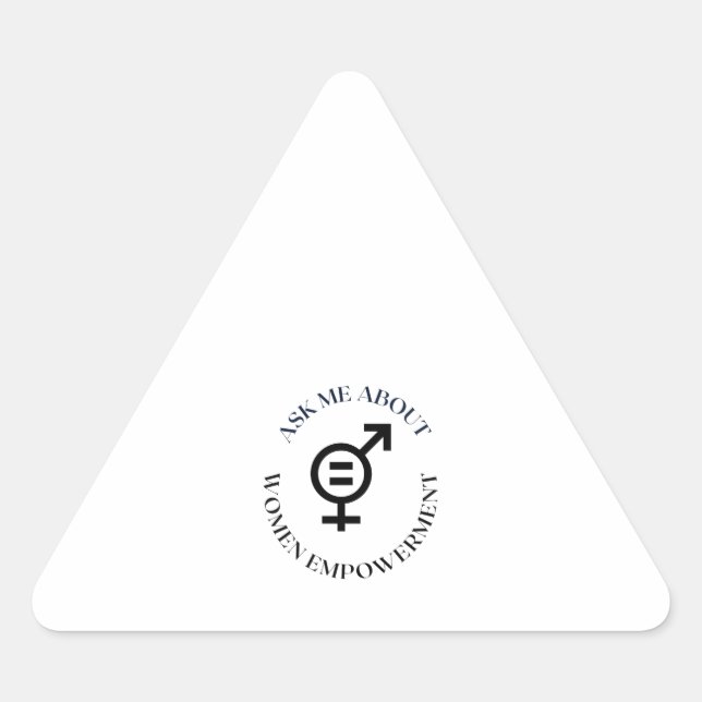 ask me about women empowerment triangle sticker (Front)