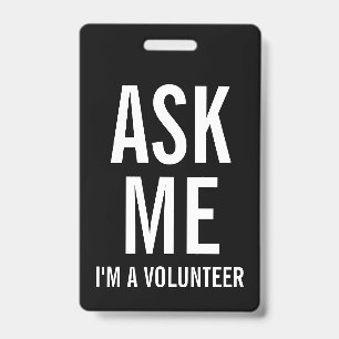 Ask Me   Black Volunteer Badge ID Badge