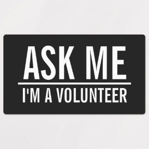 Ask Me   Black Volunteer Badge Labels