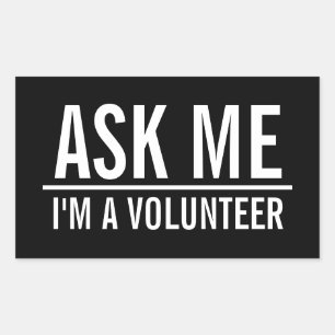 Ask Me Black Volunteer Badge Rectangular Sticker