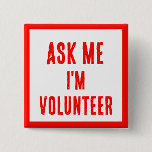 ASK ME! Buttons For Volunteers, Business