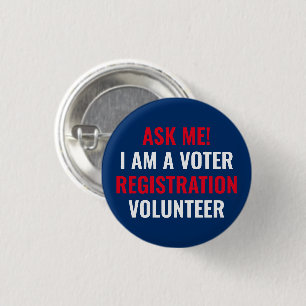 Ask me I am a Voter Registration Volunteer navy 3 Cm Round Badge